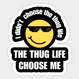 Thug-life Sticker